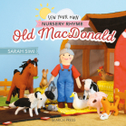 Sew Your Own Nursery Rhymes: Old MacDonald By Sarah Simi Cover Image