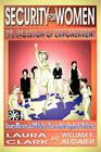 Security For Women, The Evolution of Empowerment By Laura Clark, William E. Algaier Cover Image