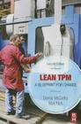 Lean TPM: A Blueprint for Change By Dennis McCarthy, Nick Rich Cover Image