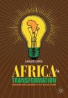 Africa in Transformation: Economic Development in the Age of Doubt By Carlos Lopes Cover Image