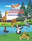 Animaux Sauvages - Livre de Coloriage By Catherine Gourary Cover Image
