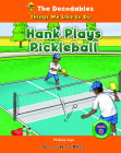 Hank Plays Pickleball By Melanie Joye Cover Image
