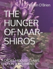 The Hunger of Naar-Shiros: A Cross-Module Claws Faction Supplement Cover Image