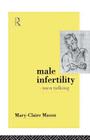 Male Infertility - Men Talking Cover Image