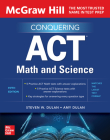 McGraw Hill Conquering ACT Math and Science, Fifth Edition By Steven Dulan, Amy Dulan Cover Image