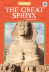 The Great Sphinx (Ancient Egypt) By Tyler Gieseke Cover Image