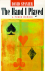 The Hand I Played: A Poker Memoir (Gambling Studies Series) Cover Image