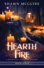 Hearth Fire: A Cozy Culinary Murder Mystery By Shawn McGuire Cover Image