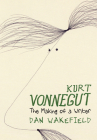 Kurt Vonnegut: The Making of a Writer Cover Image