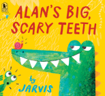 Alan's Big, Scary Teeth Cover Image