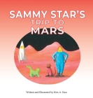 Sammy Star's Trip to Mars Cover Image