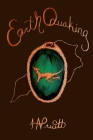 Earth Quaking: Anelthalien Book Two By Heather A. Pruitt (Illustrator), Heather A. Pruitt Cover Image