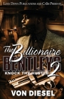 The Billionaire Bentleys 2 By Von Diesel Cover Image