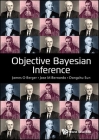Objective Bayesian Inference Cover Image