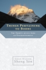 Things Pertaining to Bodhi: The Thirty-seven Aids to Enlightenment Cover Image