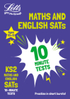 Letts KS2 SATs Success – KS2 Maths and English SATs 10-Minute Tests: For the 2019 Tests By Letts KS2 Cover Image