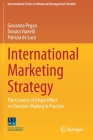 International Marketing Strategy: The Country of Origin Effect on Decision-Making in Practice By Giovanna Pegan, Donata Vianelli, Patrizia de Luca Cover Image
