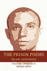 The Prison Poems (Free Verse Editions) By Miguel Hernández, Michael Smith (Translator) Cover Image