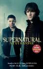 Supernatural: Nevermore (Supernatural Series #1) By Keith R.A. DeCandido Cover Image