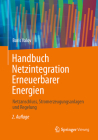 Handbuch Netzintegration Erneuerbarer Energien: Netzanschluss, Stromerzeugungsanlagen Und Regelung By Boris Valov Cover Image