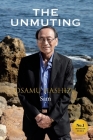 The Unmuting By Osamu (Sam) Hashizu Cover Image