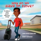 Why Do We have to Move? Cover Image