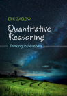 Quantitative Reasoning: Thinking in Numbers Cover Image
