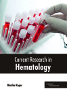 Current Research in Hematology Cover Image