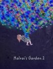 Halrai's Garden 2 By Halrai Cover Image