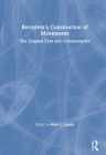 Bernstein's Construction of Movements: The Original Text and Commentaries By Mark L. Latash (Editor) Cover Image