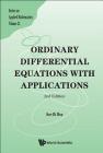 Ordinary Differential Equations with Applications (2nd Edition) (Applied Mathematics #21) By Sze-Bi Hsu Cover Image
