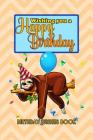Birthday Wishes Book: Wishing You A Happy Birthday Cover Image