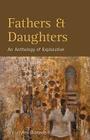 Fathers & Daughters: An Anthology of Exploration Cover Image