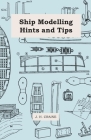 Ship Modelling Hints and Tips Cover Image