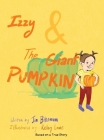 Izzy & The Giant Pumpkin Cover Image