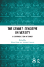 The Gender-Sensitive University: A Contradiction in Terms? (Routledge Research in Gender and Society) By Eileen Drew (Editor), Siobhán Canavan (Editor) Cover Image