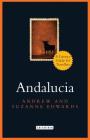 Andalucia: A Literary Guide for Travellers (Literary Guides for Travellers) By Andrew Edwards, Suzanne Edwards Cover Image