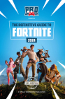 The Definitive Guide to Fortnite (2024) Cover Image