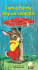 I Am a Bunny/Soy Un conejito By Ole Risom, Richard Scarry (Illustrator) Cover Image