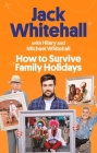 How to Survive Family Holidays Cover Image