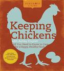 Homemade Living: Keeping Chickens with Ashley English: All You Need to Know to Care for a Happy, Healthy Flock Cover Image