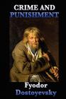 Crime and Punishment By Fyodor Dostoyevsky Cover Image