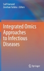 Integrated Omics Approaches to Infectious Diseases Cover Image
