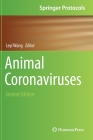 Animal Coronaviruses (Springer Protocols Handbooks) Cover Image
