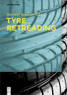 Tyre Retreading By Bireswar Banerjee (Editor) Cover Image