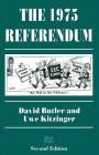 The 1975 Referendum By David Butler, Uwe Kitzinger Cover Image