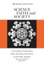 Science, Faith and Society By Michael Polanyi Cover Image