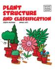 Plant Structure and Classification (Building Blocks of Life Science 2/Soft Cover #7) Cover Image