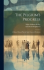 The Pilgrim's Progress: A Musical Miracle Play for Soli, Chorus & Orchestra Cover Image