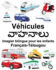 Français-Télougou Véhicules Imagier bilingue pour les enfants Cover Image
